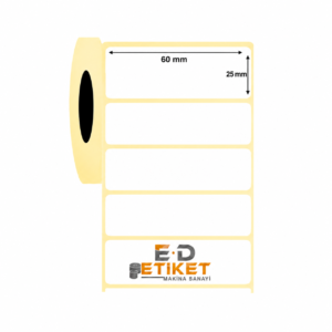 60mm x 25mm Termal Etiket
